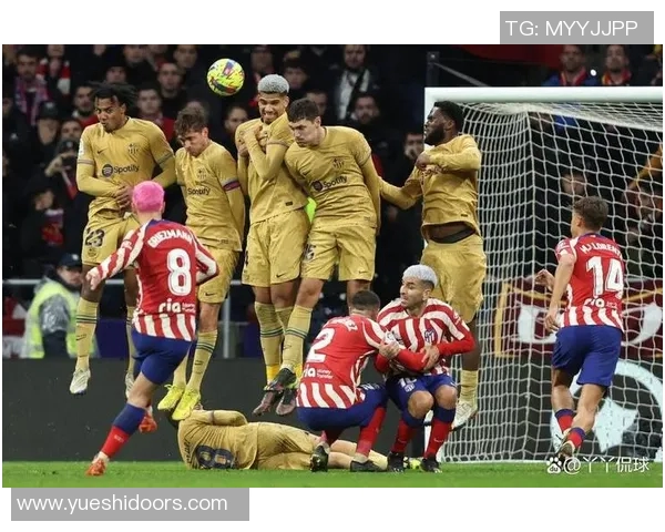 巴塞罗那与马德里竞技历史战绩分析与对比