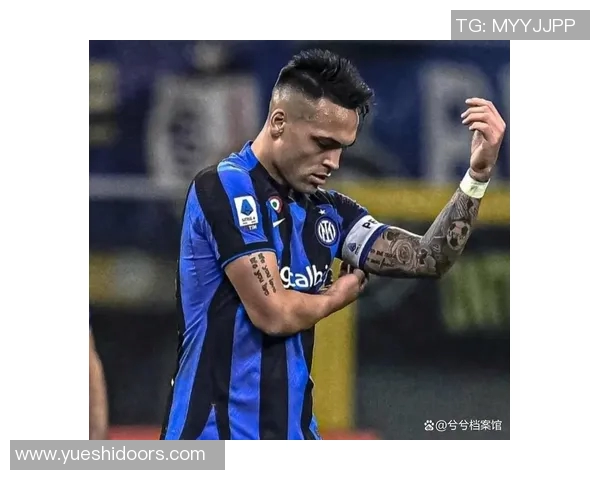 劳塔罗：从天才少年到足球巨星的辉煌成长之路